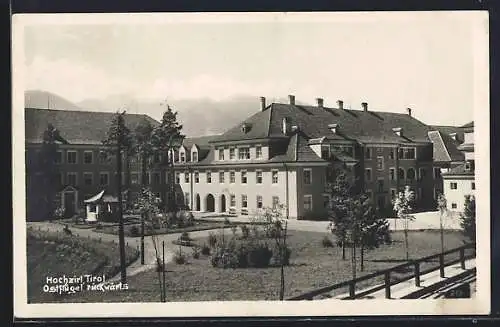 AK Hochzirl, Sanatorium, Ostflügel rückwärts