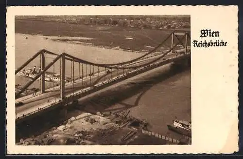 AK Wien, Die Reichsbrücke aus der Vogelschau