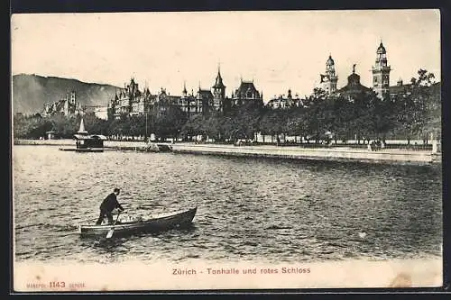 AK Zürich, Tonhalle und rotes Schloss vom Wasser aus, mit Bootspartie