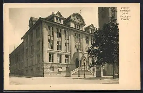 AK Zürich, Zentralbibliothek, Blick auf die Eingangsfassade