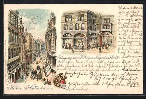 Lithographie Köln, Hohestrasse mit Droschken und Passanten, Eingang zur Königin Augusta Halle