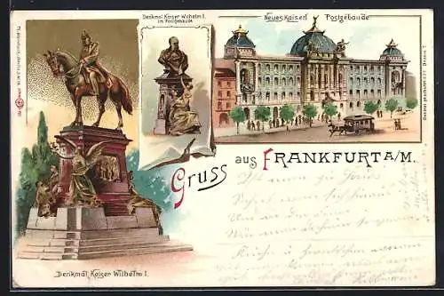 Lithographie Frankfurt, Denkmal Kaiser Wilhelm I., Denkmal des Kaisers im Postgebäude, Pferdebahn um 1900