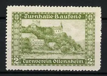 Reklamemarke Ottensheim, Turnhalle Baufond, Landschaft mit Gebäuden