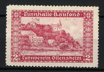 Reklamemarke Ottensheim, Turnhalle-Baufond, Burgansicht