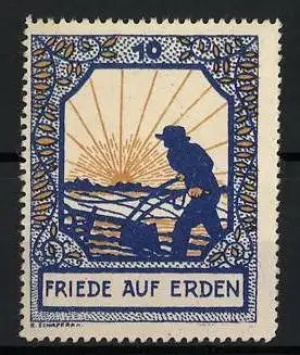 Reklamemarke Friede auf Erden, Bauer mit Pflug und Sonnenaufgang