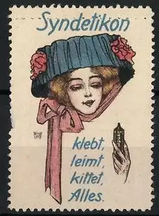 Künstler-Reklamemarke August Hajduk, Syndetikon, klebt, leimt, kittet Alles, Frau mit Hut und Kleber