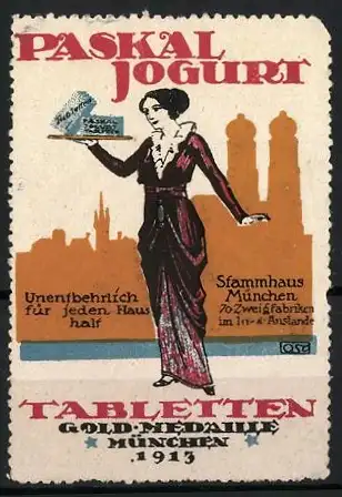 Reklamemarke München, Paskal Jogurt Tabletten, Frau mit Tablett, 1913