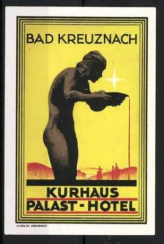 Künstler-Reklamemarke Ludwig Hohlwein, Bad Kreuznach, Kurhaus Palast-Hotel, Statue mit Schale und Stern