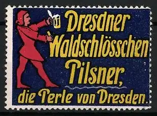 Reklamemarke Dresden, Dresdner Waldschlösschen Pilsner, stilisierter Biertrinker mit Krug