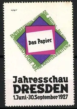 Reklamemarke Dresden, Jahresschau 1927, Das Papier