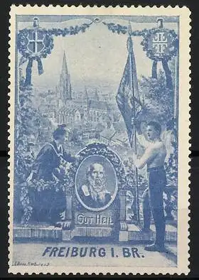 Reklamemarke Freiburg i. Br., Gut Heil, Stadtansicht und Portrait Turnvater Jahn