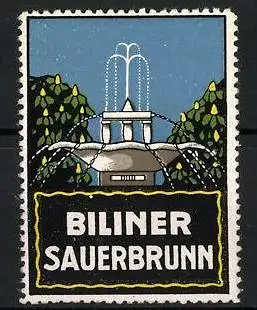 Reklamemarke Bilin, Biliner Sauerbrunn, Brunnen und Bäume