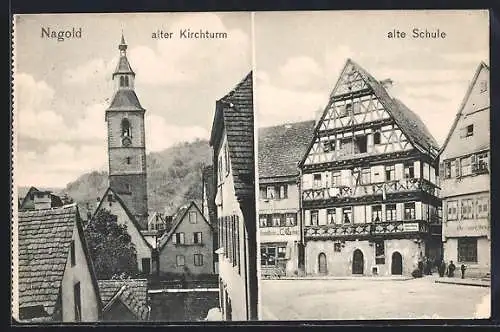 AK Nagold, alter Kirchturm und alte Schule