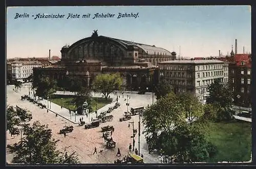 AK Berlin-Kreuzberg, Askanischer Platz mit Anhalter Bahnhof