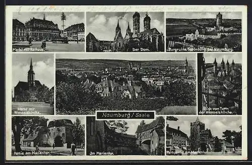 AK Naumburg / Saale, Rathaus, Wenzelskirche, Dom, Burgruine