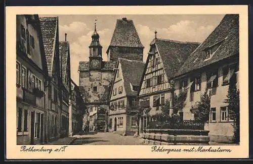 AK Rothenburg o. T., Rödergasse mit Markusturm