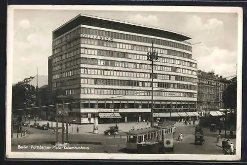 AK Berlin-Tiergarten, Potsdamer Platz, Strassenbahn, Bauhausstil, Columbushaus