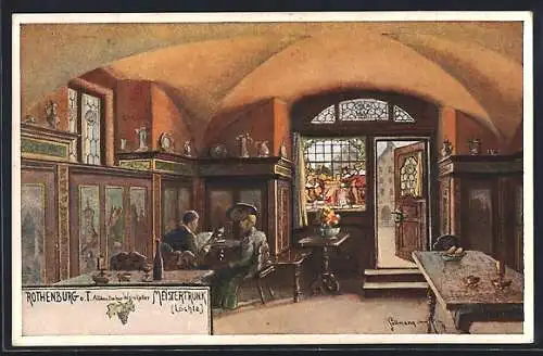 Künstler-AK Rothenburg / Tauber, Gasthaus Meistertrunk, Weinstube