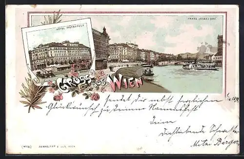 Lithographie Wien, Hotel Metropole, Franz Josefs Quai mit Dampfer