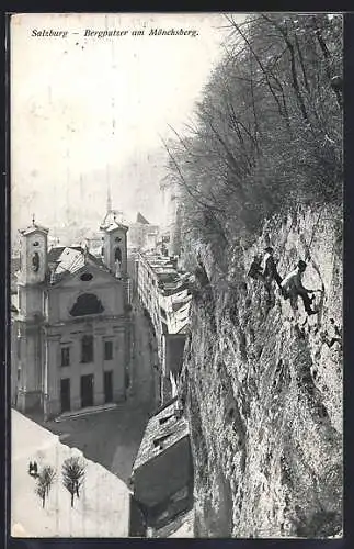 AK Salzburg, Bergputzer bei ihrer Arbeit am Mönchsberg