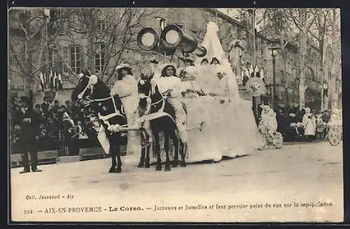 AK Aix-en-Provence, Le Corso: Jumeaux et Jumelles et leur premier point de vue sur la repopulation