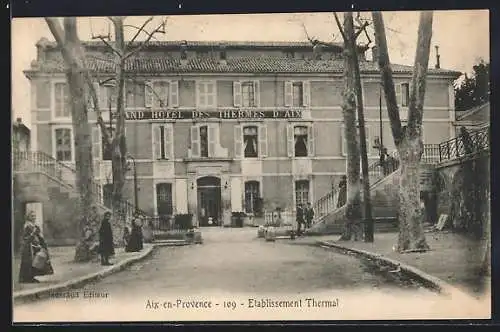 AK Aix-en-Provence, Établissement Thermal Grand Hôtel des Thermes d`Aix