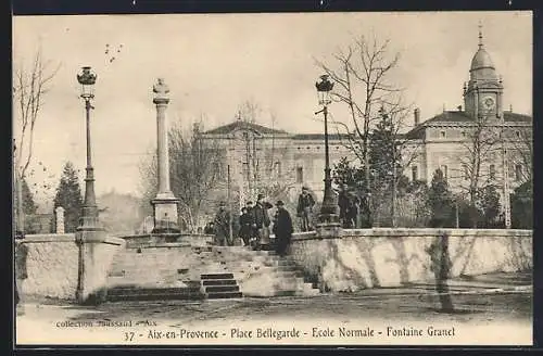 AK Aix-en-Provence, Place Bellegarde, École Normale, Fontaine Granet