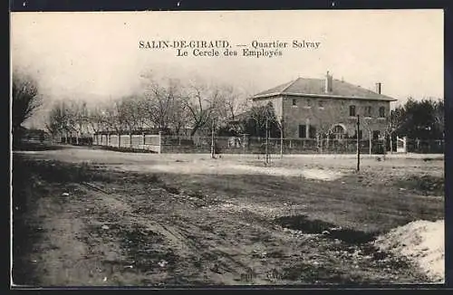 AK Salin-de-Giraud, Quartier Solvay Le Cercle des Employés