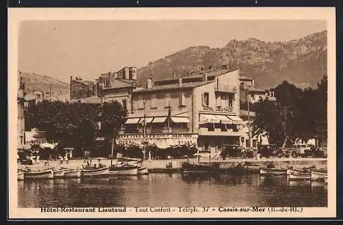 AK Cassis-sur-Mer, Hôtel-Restaurant Lautaud et bateaux au bord de l`eau