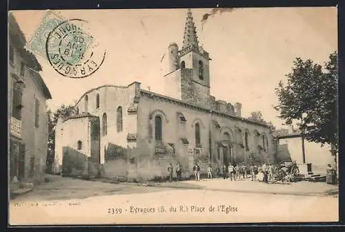 AK Eyragues, Place de l`Église avec habitants et calèche