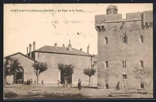 AK Port-Saint-Louis-du-Rhône, La Tour et la Poste