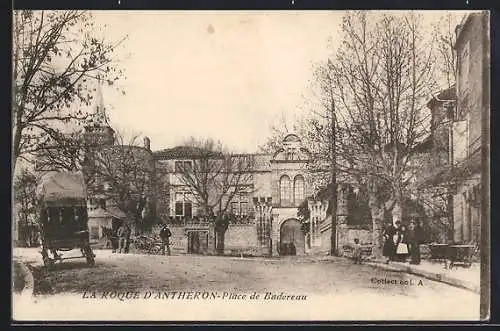 AK La Roque d`Anthéron, Place de Baderau