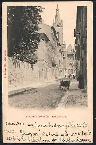 AK Aix-en-Provence, Rue Cardinale avec vue sur l`église au fond