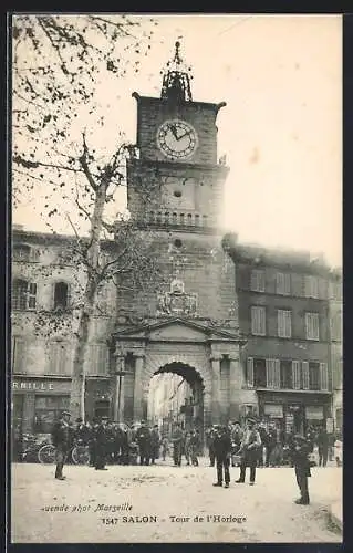 AK Salon, Tour de l`Horloge et la foule devant l`arcade