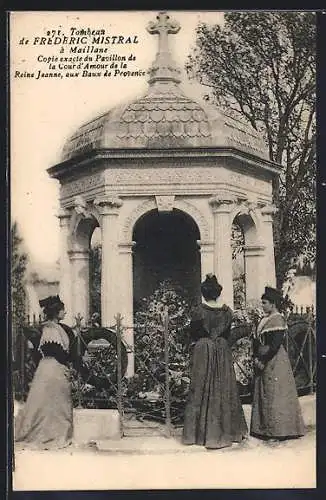 AK Maillane, Tombeau de Frédéric Mistral, copie des Pavillons de la Cour d`Amour de la Reine Jeanne