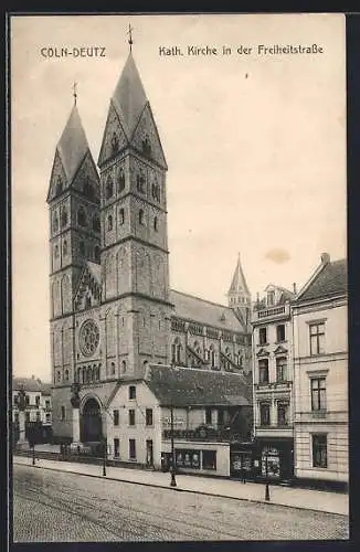 AK Köln-Deutz, Kath. Kirche in der Freiheitsstrasse