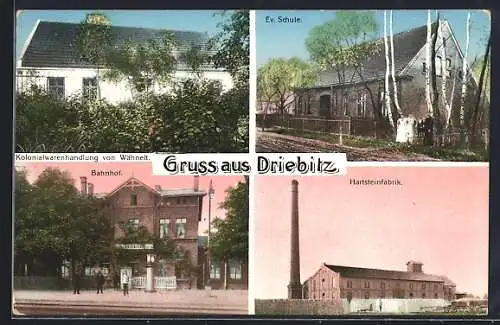 AK Driebitz, Kolonialwarenhandlung v. Wähnelt, Bahnhof, Hartsteinfabrik, Ev. Schule