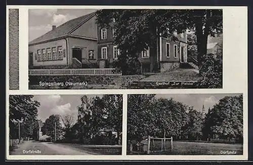 AK Spiegelberg /Neumark, Gasthof zur Pleiske v. Gustav Kretschmann, Dorfsrasse, Dorfplatz