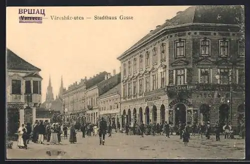 AK Versecz, Hitelbank in der Stadthaus-Gasse