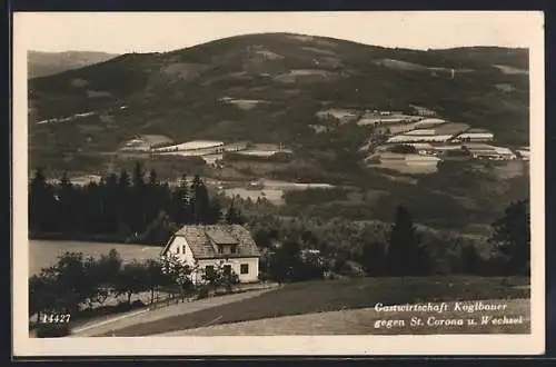 AK St. Corona am Wechsel, Gastwirtschaft Koglbauer vom Berg aus