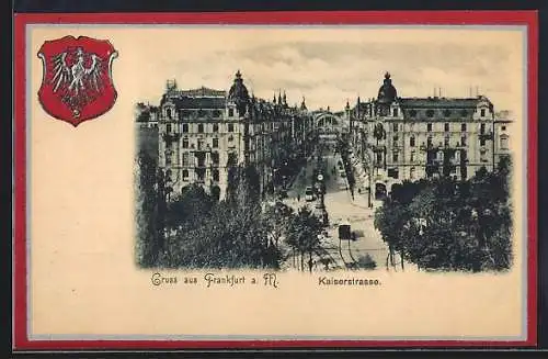 AK Frankfurt a. M., Blick in die Kaiserstrasse, Wappen