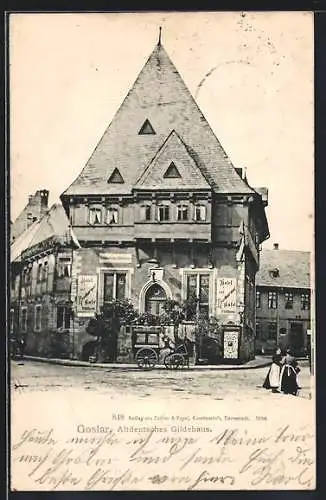 AK Goslar, Altdeutsches Gildehaus