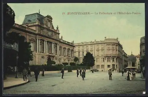 AK Montpellier, La Préfecture et l`Hotel-des-Postes