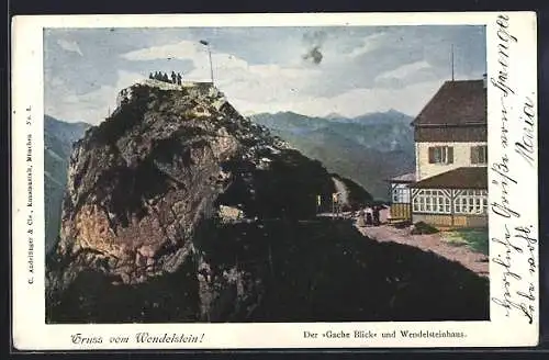 AK Wendelstein, Der Gache Blick und Wendelsteinhaus