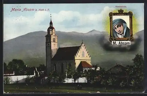 AK Maria Absam, Ortspartie mit Kirche, Gnadenbild