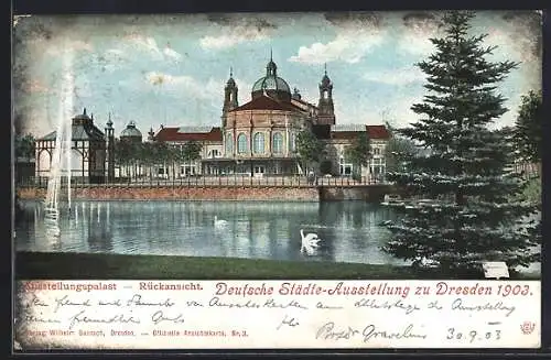 AK Dresden, Deutsche-Städte-Austellung 1903, Ausstellungspallast-Rückansicht