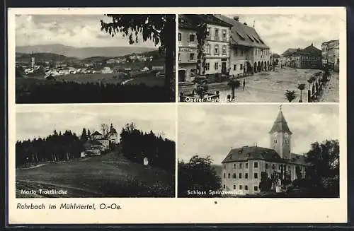 AK Rohrbach im Mühlviertel, Maria Trostkirche, Schloss Sprinzenstein, Oberer Marktplatz