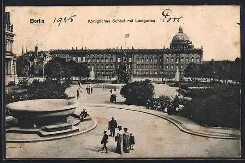 AK Berlin, Königliches Schloss mit Lustgarten