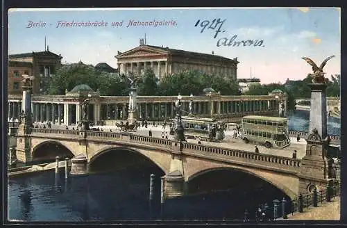 AK Berlin, Friedrichsbrücke und Nationalgalerie, Strassenbahn