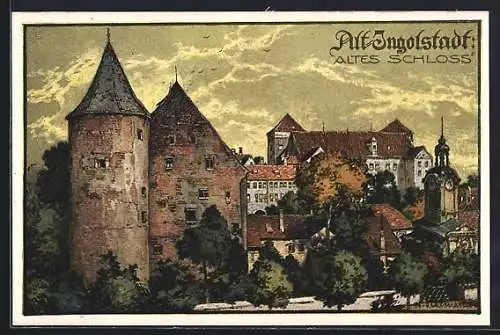 Künstler-AK Ingolstadt, Blick zum Alten Schloss